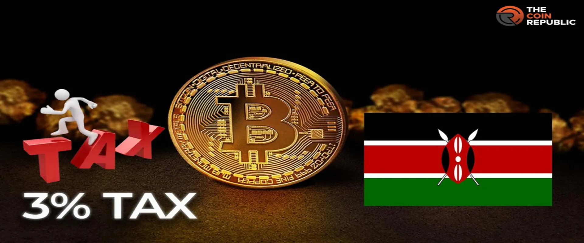Kenya Looking at Levying 3% Tax on Crypto Transactions 