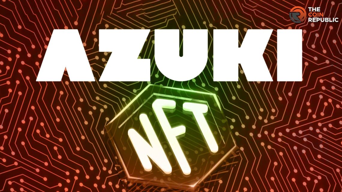 Azuki NFT: A Popular and Notable Unique Artwork Collectible