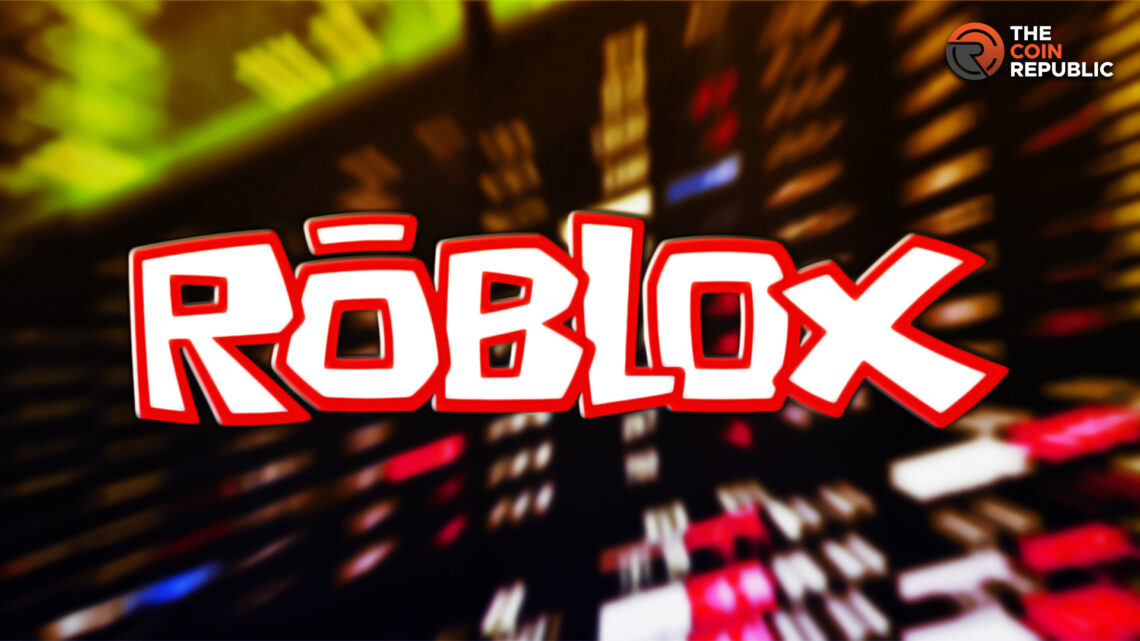 Roblox Corp. (NYSE: RBLX) Stock Down by 2.35% Today, RBLX Stock Price Might  Revert Back – Analysis - The Coin Republic