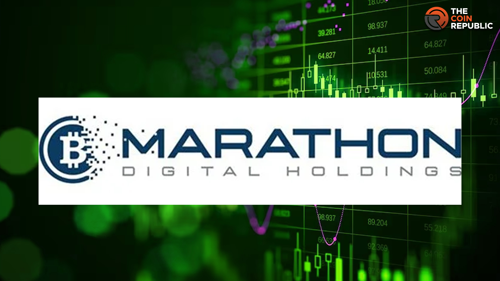 Marathon Digital: Bulls Backing MARA Stock Price; Surged Over 99%